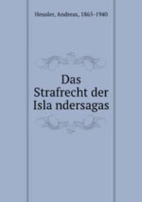 Das Strafrecht der Isla?ndersagas
