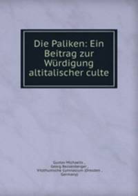Die Paliken: Ein Beitrag zur Wurdigung altitalischer culte