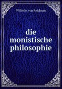 die monistische philosophie