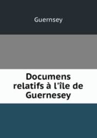 Documens relatifs a l