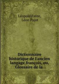 Dictionnaire historique de l