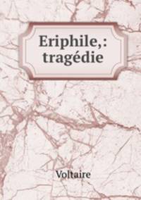Eriphile,: tragedie