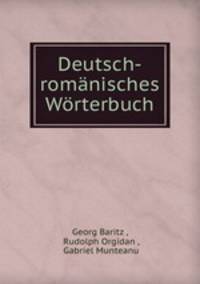 Deutsch-romanisches Worterbuch