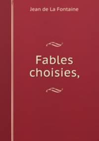 Fables choisies,