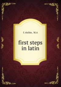 first steps in latin