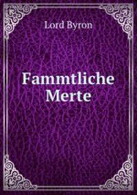 Fammtliche Merte