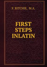 FIRST STEPS INLATIN