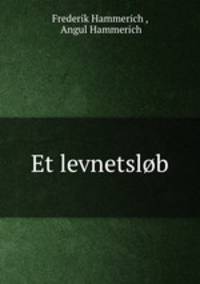 Et levnetslob