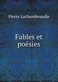 Fables et poesies