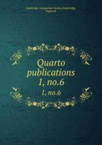 Quarto publications. 1, no.6
