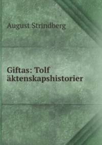 Giftas: Tolf aktenskapshistorier