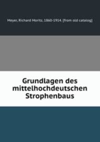 Grundlagen des mittelhochdeutschen Strophenbaus