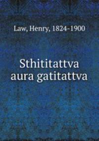 Sthititattva aura gatitattva