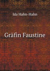 Grafin Faustine