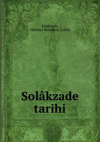 Solakzade tarihi