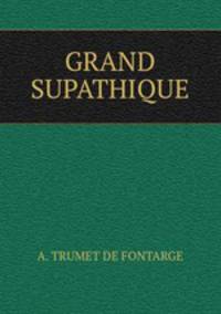 GRAND SUPATHIQUE