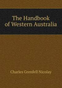 The Handbook of Western Australia