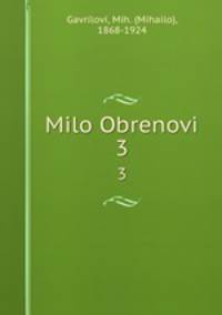 Milo Obrenovi. 3