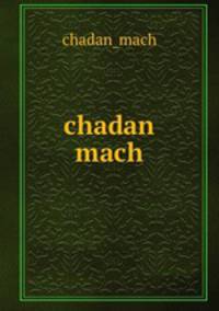 chadan mach