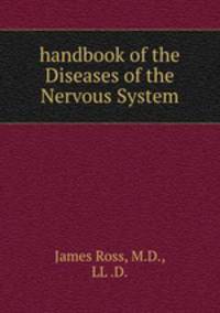 handbook of the Diseases of the Nervous System