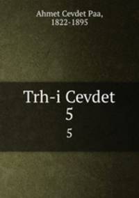 Trh-i Cevdet. 5