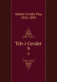 Trh-i Cevdet. 9