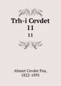 Trh-i Cevdet. 11