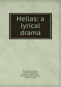 Hellas: a lyrical drama
