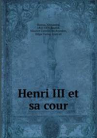 Henri III et sa cour