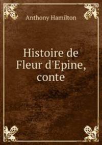 Histoire de Fleur d