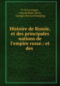 Histoire de Russie, et des principales nations de l