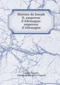 Histoire de Joseph II, empereur d