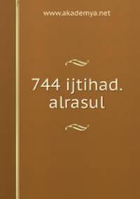 744 ijtihad.alrasul