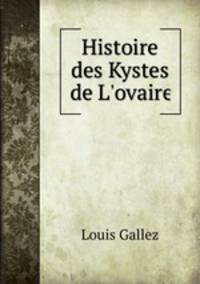 Histoire des Kystes de L