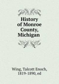 History of Monroe County, Michigan