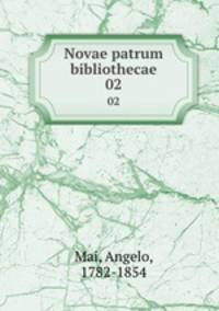 Novae patrum bibliothecae. 02