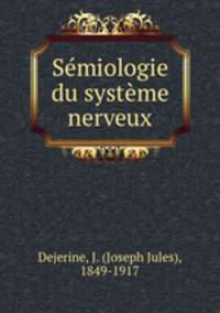 Semiologie du systeme nerveux