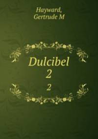 Dulcibel. 2
