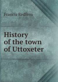 History of the town of Uttoxeter