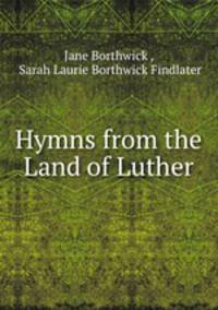 Hymns from the Land of Luther