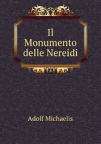 Il Monumento delle Nereidi