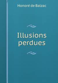 Illusions perdues