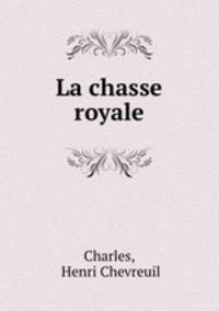 La chasse royale