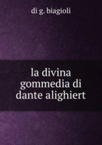 la divina gommedia di dante alighiert