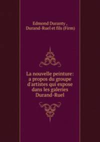 La nouvelle peinture: a propos du groupe d