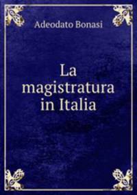 La magistratura in Italia