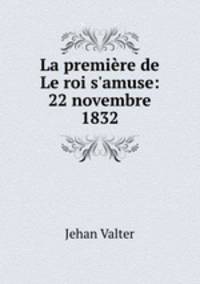 La premiere de Le roi s