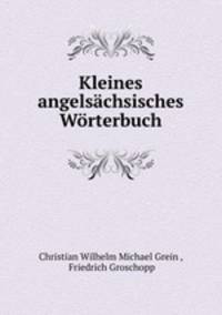 Kleines angelsachsisches Worterbuch
