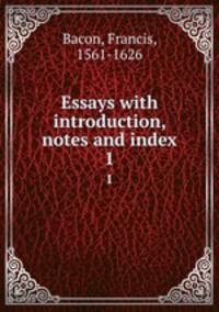 Essays with introduction, notes and index. 1
