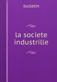 la societe industrille